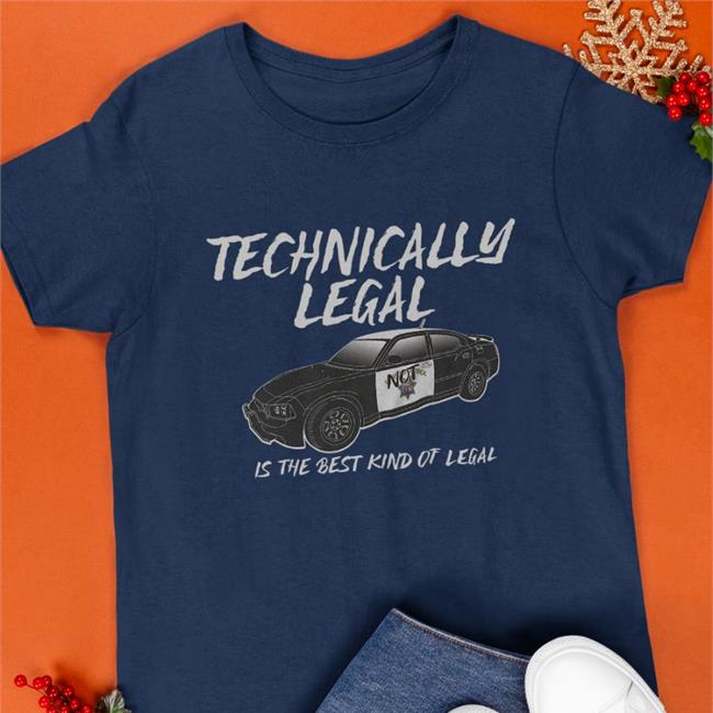 Wrench Every Day Merch Technically Legal Is The Best Kind Of Legal Sweatshirt