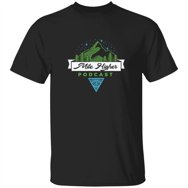 Kendall Rae Merch Mile Higher Logo T Shirt Kendall Rae Mile Higher Logo T Shirt Mile Higher Podcast T Shirt