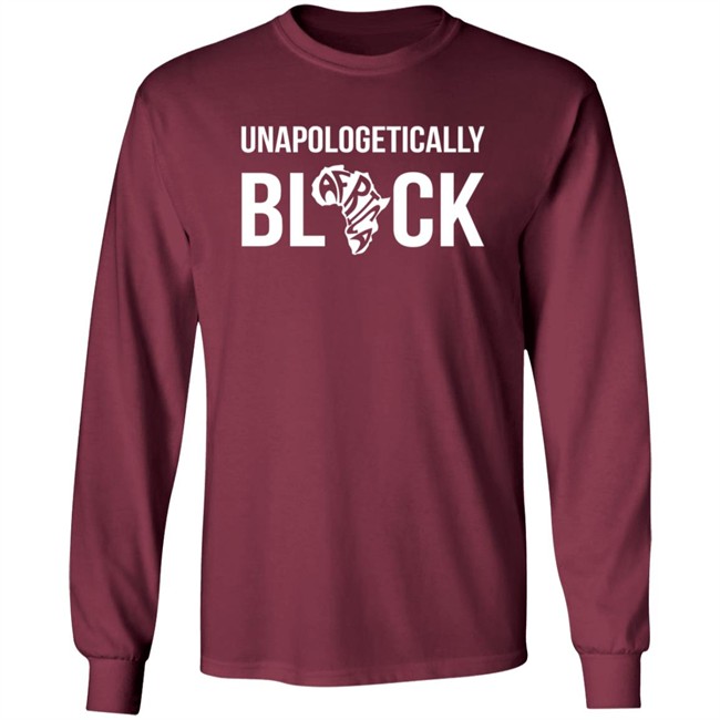 Unapologetically Black Melanin Is Life Shirt Melanin Is Life T Shirts Unapologetically Black Africa Shirt Unapologetically Black Melanin Is Life Shirt Melanin Is Life T Shirts Unapologetically Black Africa Shirt