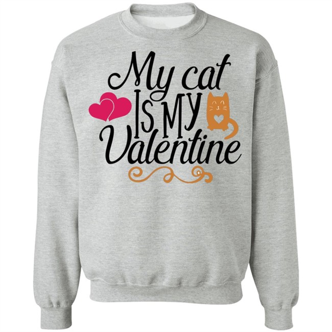 My Cat Is My Valentine T Shirt My Cat Is My Valentine T Shirt