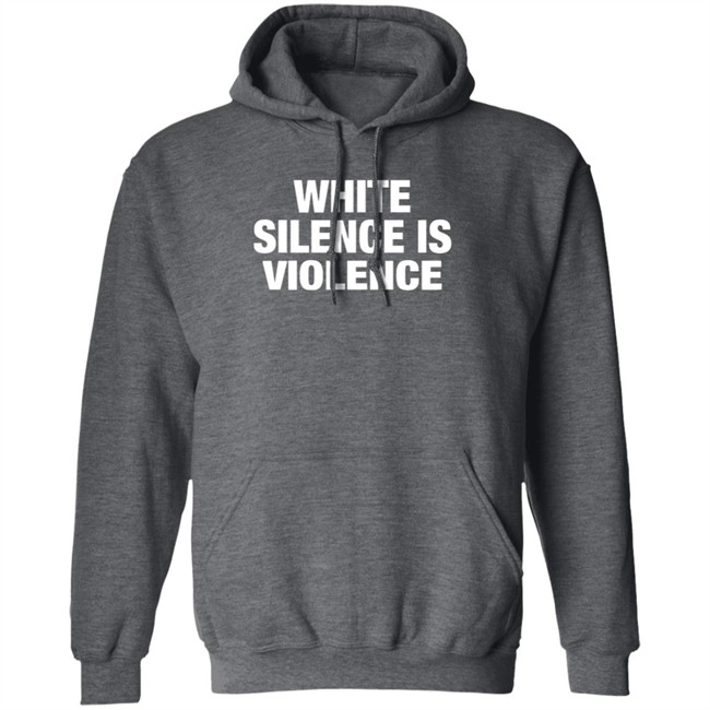 White Silence Is Violence Shirt The Buzz: MLK and the Violence of White Silence T Shirt White Silence Is Violence Shirt The Buzz: MLK and the Violence of White Silence T Shirt