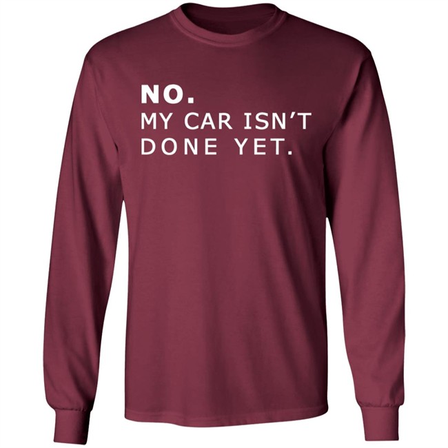 NO MY CAR ISN’T DONE YET 1320video T-SHIRT 1230 Black T Shirts NO MY CAR ISN’T DONE YET 1320video T-SHIRT 1230 Black T Shirts