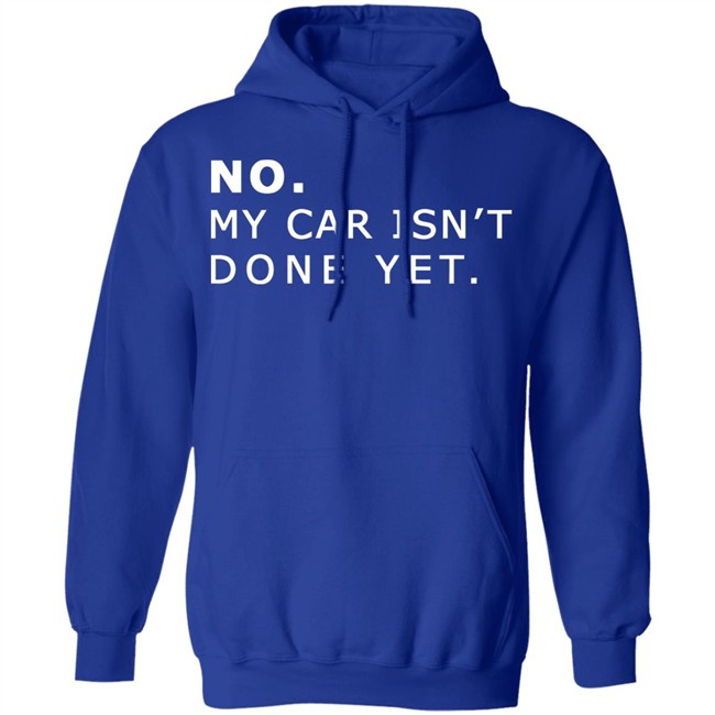 NO MY CAR ISN’T DONE YET 1320video T-SHIRT 1230 Black T Shirts NO MY CAR ISN’T DONE YET 1320video T-SHIRT 1230 Black T Shirts