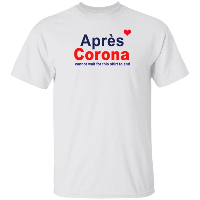 Apres Corona Shirt Apres Corona Shirt