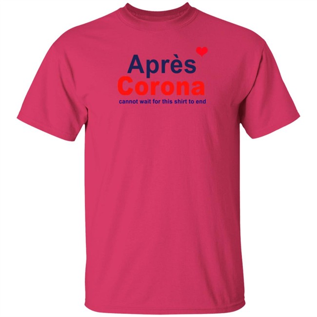 Apres Corona Shirt Apres Corona Shirt