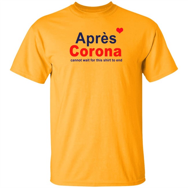 Apres Corona Shirt Apres Corona Shirt