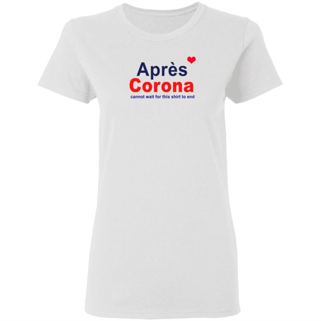 Apres Corona Shirt Apres Corona Shirt