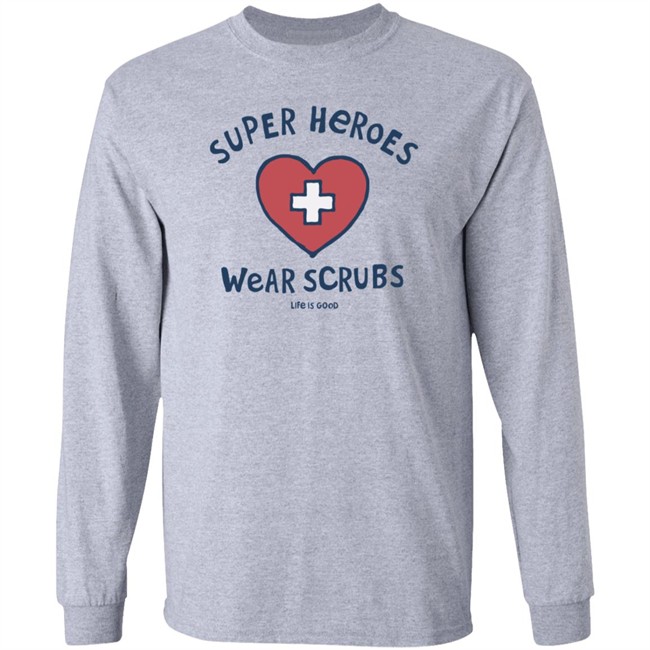 Super Heroes Wear Scrubs Crusher Life Is Good Shirt Life Is Good Shirt Life Is Good lifeisgood White T Shirts Super Heroes Wear Scrubs Crusher Life Is Good Shirt Life Is Good Shirt Life Is Good lifeisgood White T Shirts