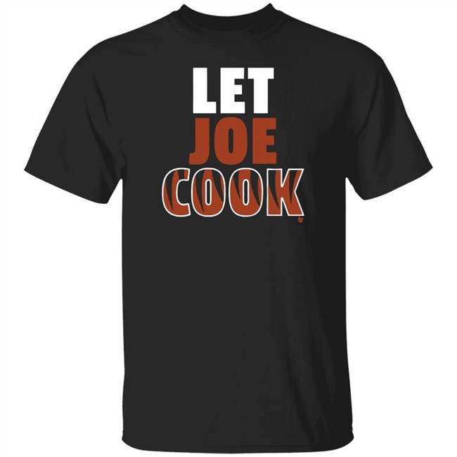 Let Joe Cook Shirt