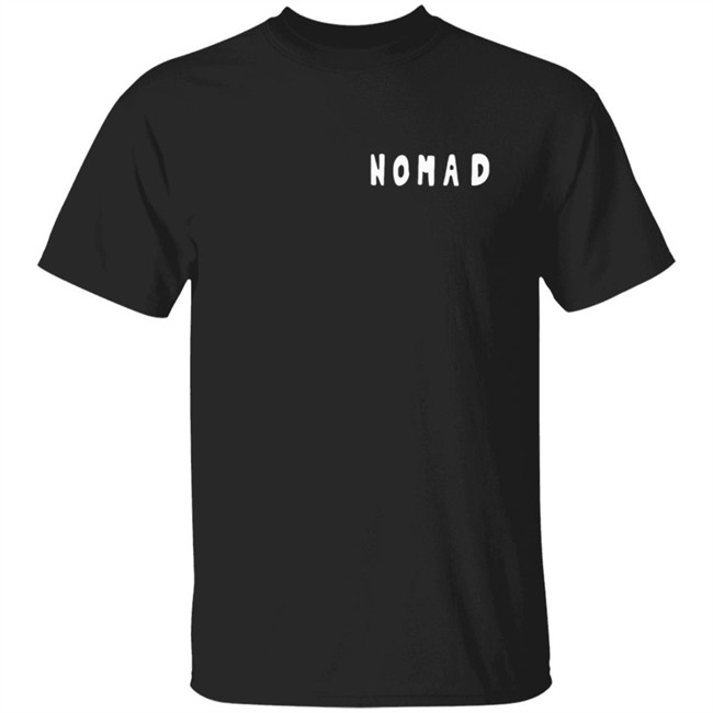 Nomad Be A Good Human Shirt Nomad Be A Good Human Shirt