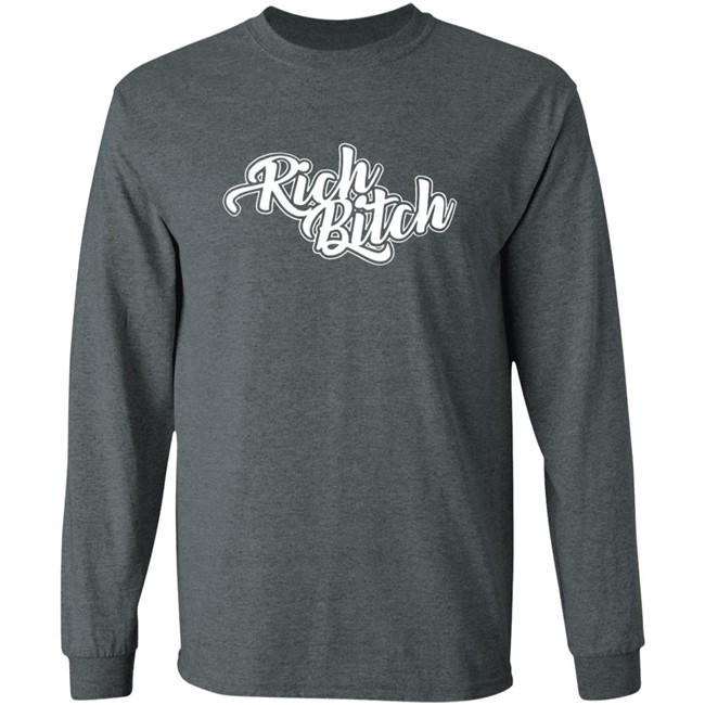 Rich Bitch Shirt Rich Bitch Shirt