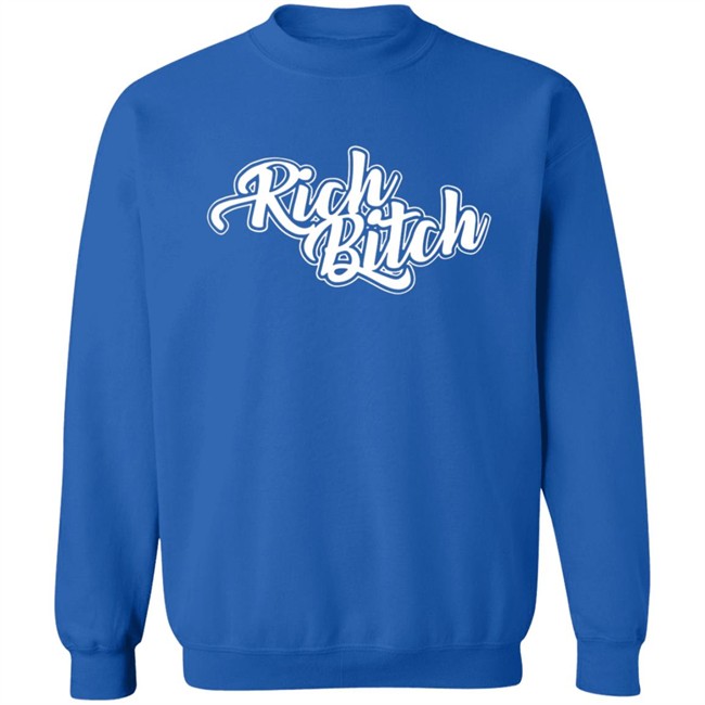 Rich Bitch Shirt Rich Bitch Shirt