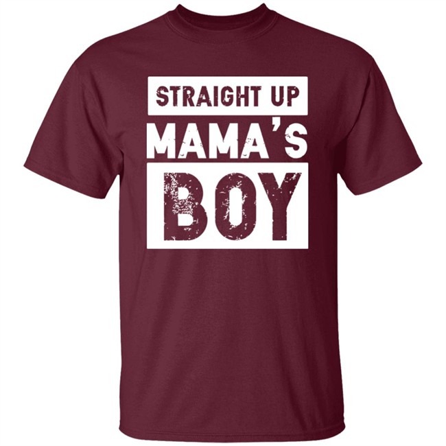 Mamas Boy Shirt Straight Up MaMa's Boy Black T Shirts Mamas Boy Shirt Straight Up MaMa's Boy Black T Shirts