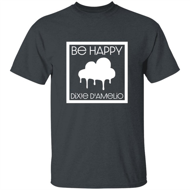 Dixie Damelio Merch Be Happy Clouds Shirt Dixie Damelio T Shirts Hoodie Sweatshirt Dixie Damelio Be Happy Clouds Shirt Dixie Damelio Merch Be Happy Clouds Shirt Dixie Damelio T Shirts Hoodie Sweatshirt Dixie Damelio Be Happy Clouds Shirt