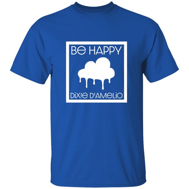 Dixie Damelio Merch Be Happy Clouds Shirt Dixie Damelio T Shirts Hoodie Sweatshirt Dixie Damelio Be Happy Clouds Shirt Dixie Damelio Merch Be Happy Clouds Shirt Dixie Damelio T Shirts Hoodie Sweatshirt Dixie Damelio Be Happy Clouds Shirt