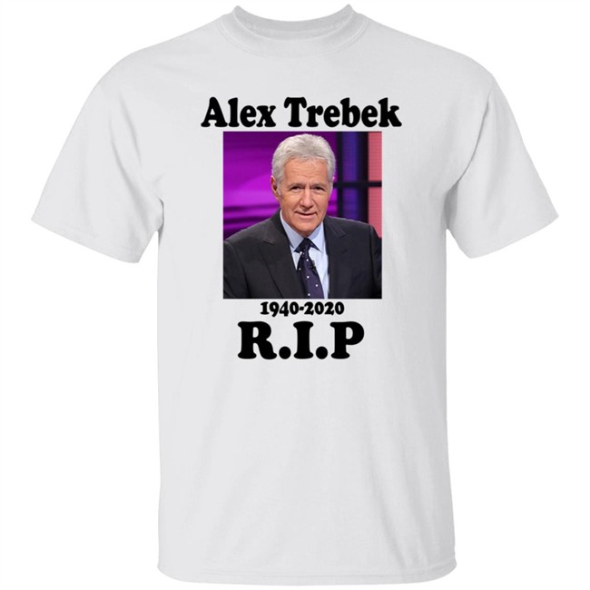 RIP Alex Trebek T Shirt RIP Alex Trebek T Shirt
