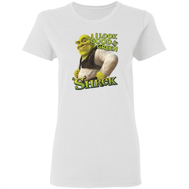 Shrek Shirt I Look Good in Green Shrek T Shirts Shrek Shirt I Look Good in Green Shrek T Shirts
