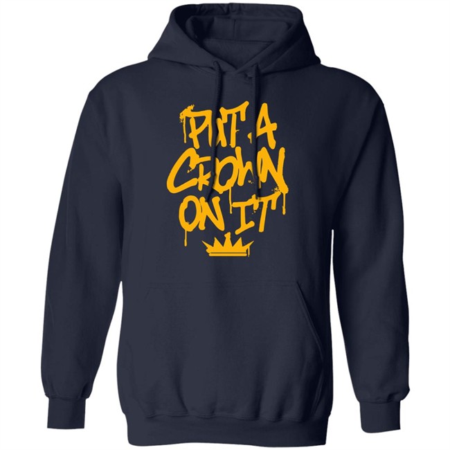 Rittz Merch Put A Crown On It GrafittyI Shirt Rittz Merch Put A Crown On It GrafittyI Shirt