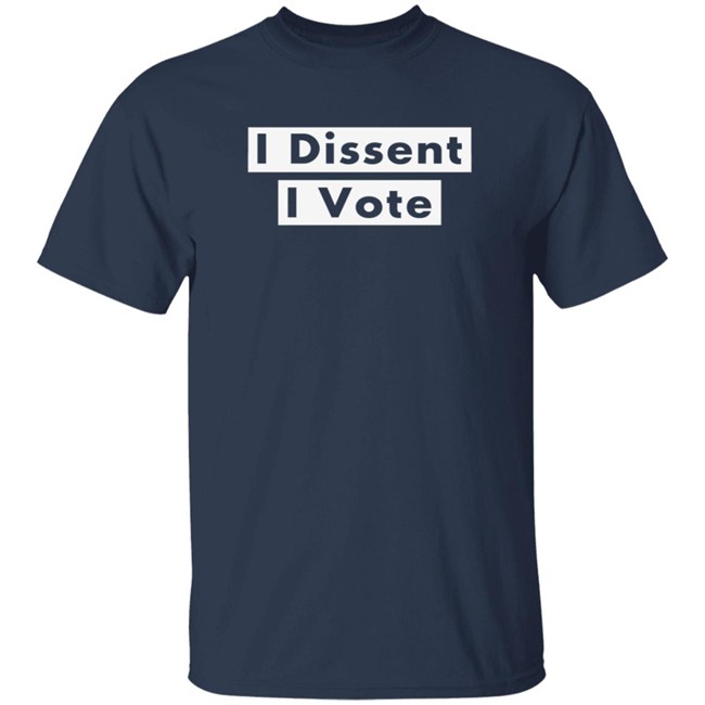 Jessica Biel I Dissent I Vote Shirt Jessica Biel I Dissent I Vote Shirt