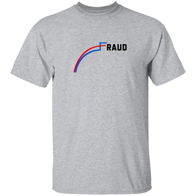Joe Biden Is A Fraud Tee Shirt Joe Biden Is A Fraud Tee Shirt