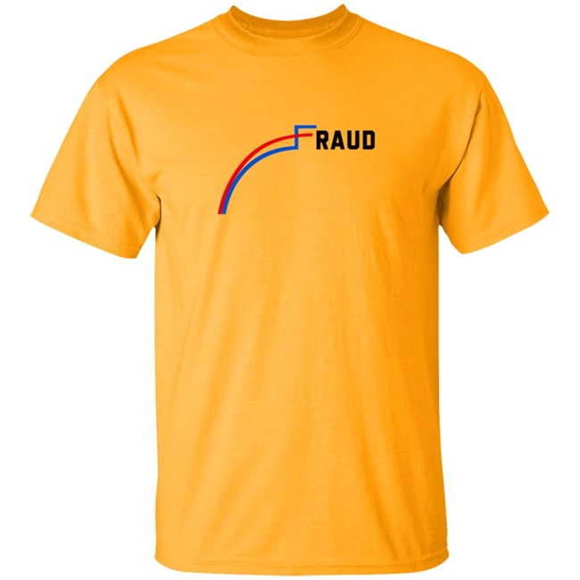 Joe Biden Is A Fraud Tee Shirt Joe Biden Is A Fraud Tee Shirt