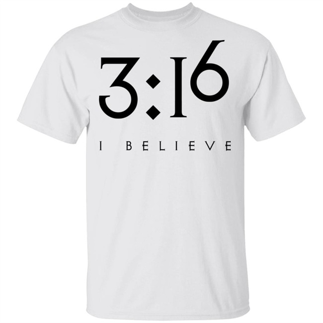 3:16 Jesus Faith Shirt Jesus Faith T Shirts 3:16 I BELIEVE Shirt