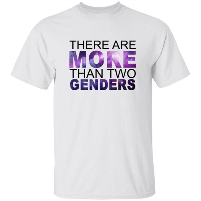 There Are More Than 2 Genders Shirt There Are More Than 2 Genders Shirt