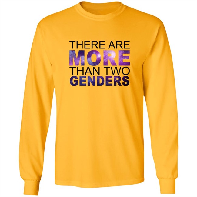 There Are More Than 2 Genders Shirt There Are More Than 2 Genders Shirt