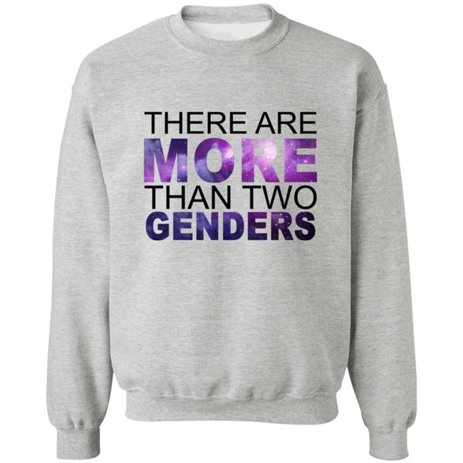 There Are More Than 2 Genders Shirt There Are More Than 2 Genders Shirt