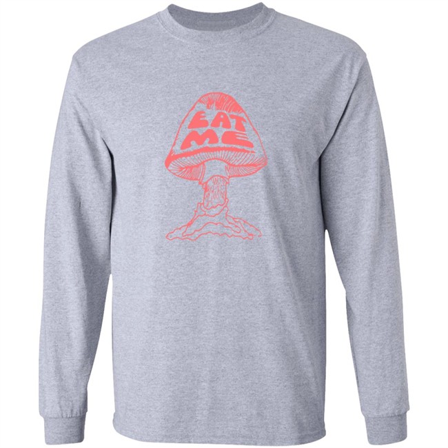 Eat Me Mushroom Shirt Eat Me Mushroom Shirt