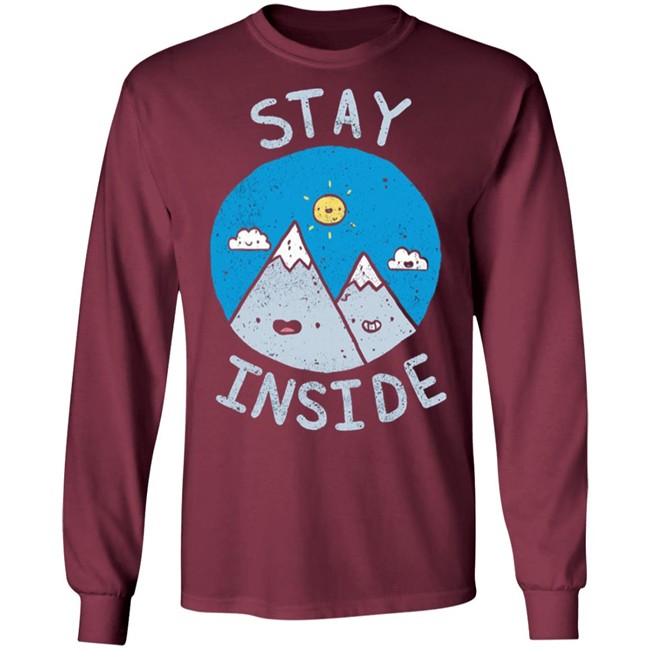 The Great Outdoors T Shirt Stay InSide Black Shirts The Great Outdoors T Shirt Stay InSide Black Shirts