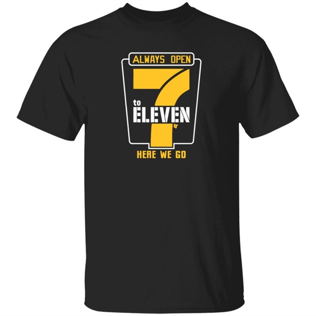 Chase Claypool Ben Roethlisberger Always Open 7 To Eleven Here We Go BreakingT Shirt