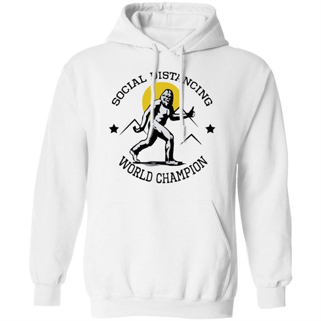 Social Distancing World Champion Bigfoot White Shirt Social Distancing World Champion Bigfoot White Shirt