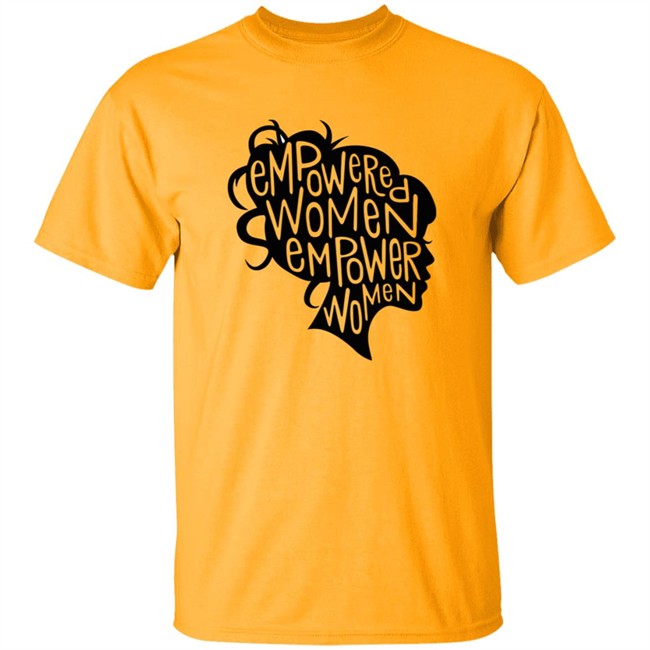 Empowered Women Empower Women Shirt Empowered Women Empower Women Shirt