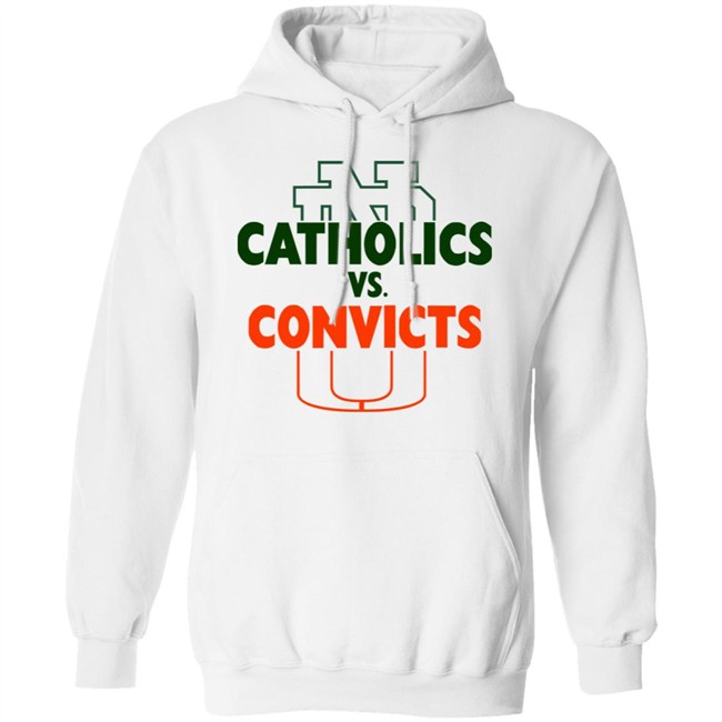 Catholics vs Convicts ND vs Miami Tee White T Shirts Catholics vs Convicts ND vs Miami Tee White T Shirts