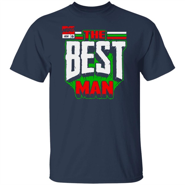 Shopaew All Elite Wrestling Miro - The Best Man Shirt Shopaew All Elite Wrestling Miro - The Best Man Shirt