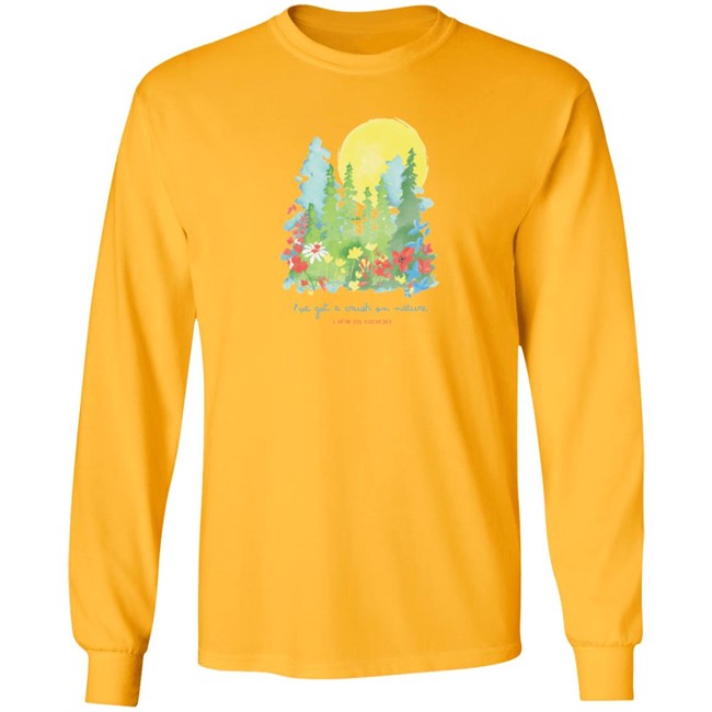 Crush On Nature Wildflowers Life Is Good Shirt Life Is Good T Shirts Crush On Nature Wildflowers Shirt Crush On Nature Wildflowers Life Is Good Shirt Life Is Good T Shirts Crush On Nature Wildflowers Shirt