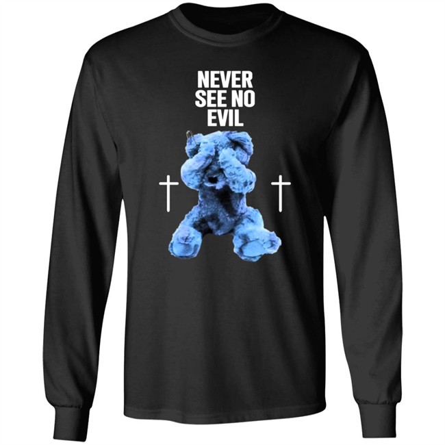 Never See No Evil Tee Shirt Never See No Evil Tee Shirt