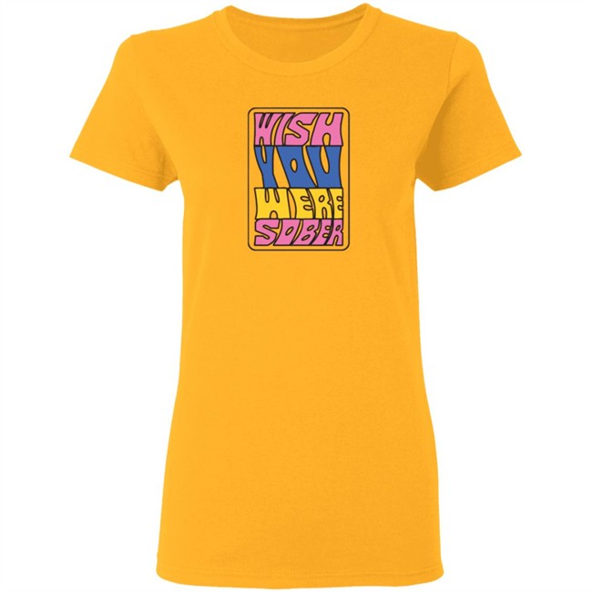 Wish You Here Sober Conangray T Shirt Wish You Here Sober Shirts Conangray Shirt Wish You Here Sober Conangray T Shirt Wish You Here Sober Shirts Conangray Shirt