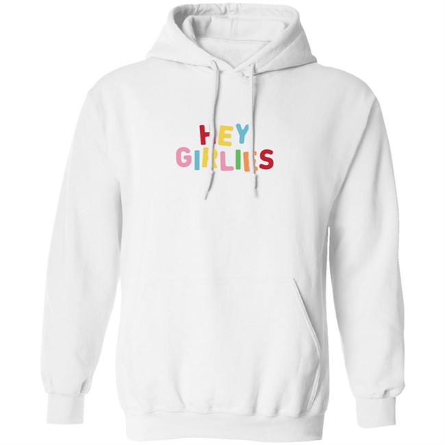 Girliesxo Merch Hey Girlies Hoodie