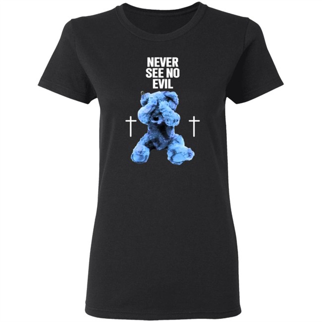 Never See No Evil Tee Shirt Never See No Evil Tee Shirt