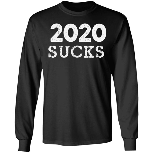 2020 Sucks Anit 2020 Cancel Black Shirt 2020 Sucks Anit 2020 Cancel Black Shirt