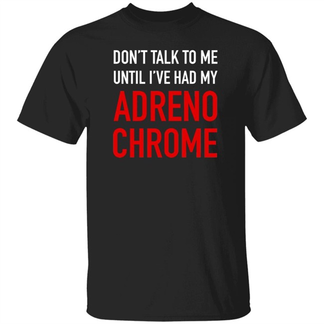 Adrenochrome For dark backgrounds Hoodie Adrenochrome Hoodies Sweatshirt Adrenochrome For dark backgrounds Hoodie Sweatshirt