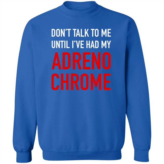 Adrenochrome For dark backgrounds Hoodie Adrenochrome Hoodies Sweatshirt Adrenochrome For dark backgrounds Hoodie Sweatshirt Adrenochrome For dark backgrounds Hoodie Adrenochrome Hoodies Sweatshirt Adrenochrome For dark backgrounds Hoodie Sweatshirt