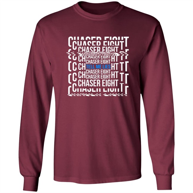 Chaser Eight Merch Tell Me Leis Shirt Chaser Eight Merch Tell Me Leis Shirt