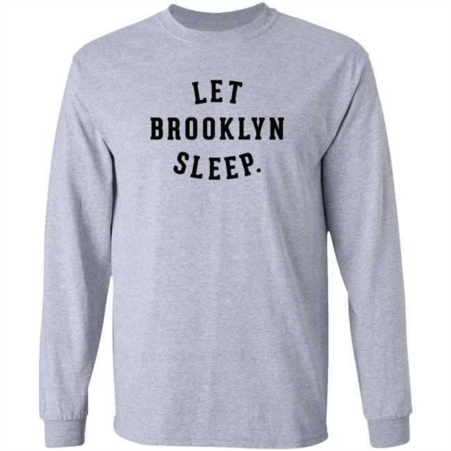 Brooklyn Strong Shirt Let Brooklyn Sleep T Shirt PARK SLOPERS LAUNCH T-SHIRT BUSINESS TO BROOKLYN Brooklyn Strong Shirt Let Brooklyn Sleep T Shirt PARK SLOPERS LAUNCH T-SHIRT BUSINESS TO BROOKLYN