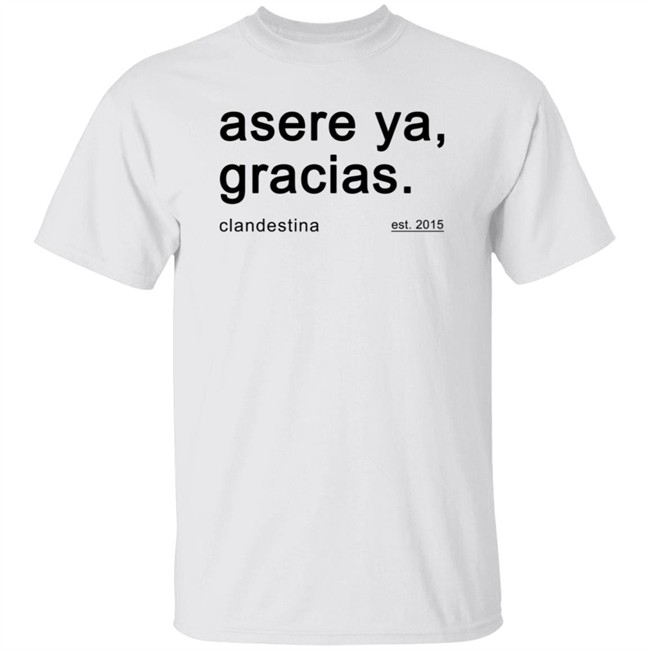 Ben Affleck Asere Ya Gracias T Shirt