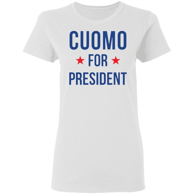 New York Governor Andrew Cuomo for president T-Shirt white shirts clothing plus size New York Governor Andrew Cuomo for president T-Shirt white shirts clothing plus size