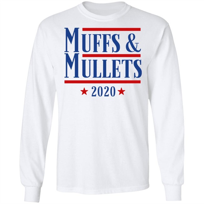 Muffs And Mullets 2020 Shirt Muffs And Mullets 2020 Shirt