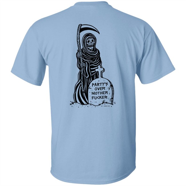 Lurking Class Party Over T Shirt Lurking Class T Shirts Lurking Class Merch Shirts Party Over T Shirt Party Over Mother Fucker T Shirt Lurking Class Party Over T Shirt Lurking Class T Shirts Lurking Class Merch Shirts Party Over T Shirt Party Over Mother Fucker T Shirt